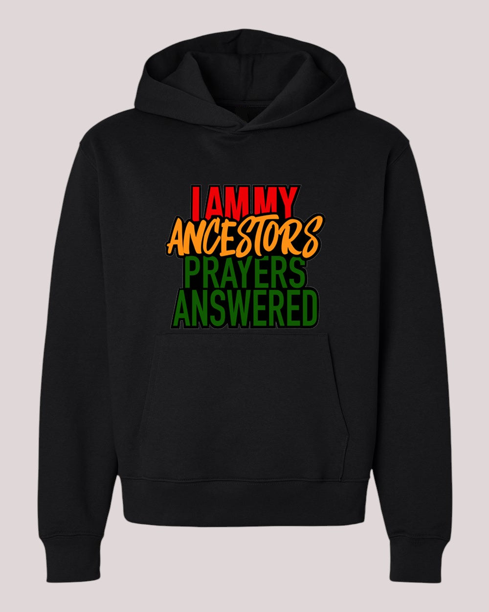 Answered Prayers Hoodie